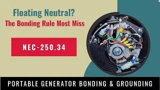 Portable Generator Bonding & Grounding Explained | NEC SDS vs Non-SDS #generator#NEC#transferswitch