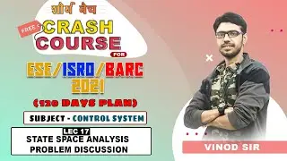 ESE ISRO BARC 2021|DAY 20 |State space analysis problem discussion|Free Crash Course|Shaurya Batch