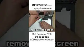 How to replace screen on Dell Precision 7730