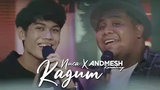 KAGUM BY NUCA & ANDMESH