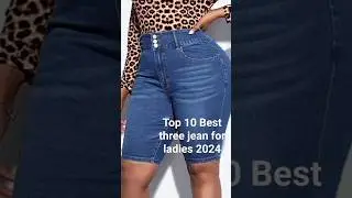 🔥💯 latest and trendy three quarter jeans 20420 For Beautiful Ladies To Rock #fashion #2024 #jeans