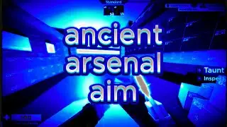 ancient arsenal aim