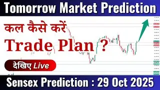 Tomorrow Sensex Prediction | Sensex Stop Loss Analysis | 29 Oct 25  #live #nifty #sensex