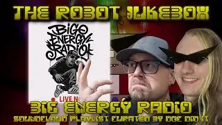 🔴TRJ: SoundCloud: BIG ENERGY RADIO (ft. @DOC_Did_It)