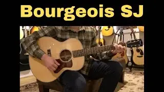 Bourgeois Small Jumbo Acoustic Guitar Demo