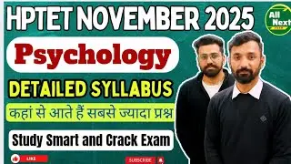 💥HPTET Nov. 2025 || Psychology Syllabus ||  Detailed Syllabus|| #hptetpsychology #hptetsyllabus 