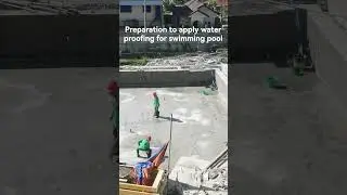 Preparation to apply water proofing for swimming pool #consteuction