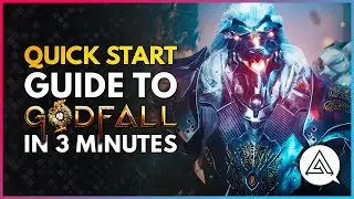 Quick Start Guide to GODFALL in 3 Minutes