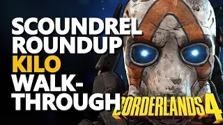 Scoundrel Roundup Kilo Borderlands 4 FULL QUEST