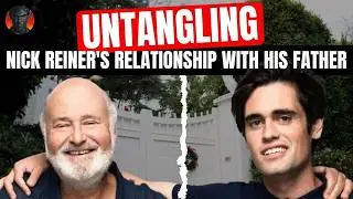 Why Did Nick Reiner Hate His Father?