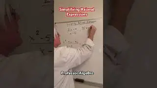 Rational Expressions, Prof AlgeBro #Math #FYP #shorts #subscribe #follow