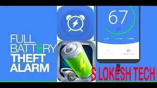 Full battery & theft alarm free apk save your battery