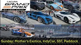 2024 Grand Prix of Long Beach | Sunday: Mother's Exotics, IndyCar, Stadium Super Truck, Paddocks