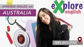 Deseas aprender ingl&eacute;s en AUSTRALIA?  Conoce EXPLORE English Melbourne con Ozzie Way