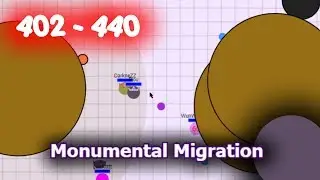 Evades.io // Monumental Migration 402-440 // Road to 480 ! (10/11)