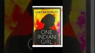 One indian girl by - Chetan Bhagat