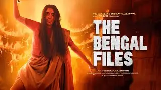 The Bengal Files Trailer &ndash; Vivek Agnihotri | Mithun C | Anupam K | Pallavi J | 5 Sept 2025 | Update
