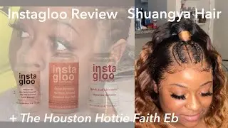 Обзор Instagloo, Shuangya Hair + Красотка из Хьюстона Фейт Эб!