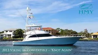 2013 Viking 66’ Convertible KNOT AGAIN – For Sale with HMY Yachts