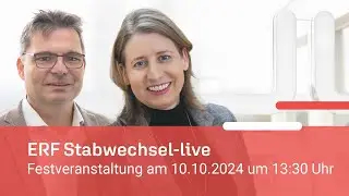 ERF Stabwechsel | Festveranstaltung | live am 10.10.24 um 13:30 Uhr