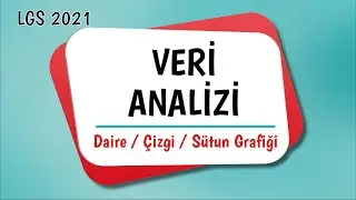 LGS 2021 | Veri Analizi | Yeni Nesil Soru Çözümü