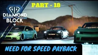 NEED FOR SPEED PAYBACK (PART- 18) DIAMOND BLOCK... ARROGANT VASILEV!!! (PS4 PRO GAMEPLAY)