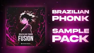 Brazilian Phonk Fusion Sample Pack
