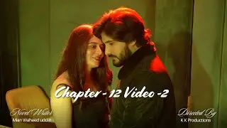Roots Beneath The Snow | Chapter 12 - Video 2 | Novel Drama Clips #NovelDrama #viral #novelstory