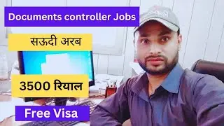 Documents controller Jobs in Saudi Arabia | Free Visa | Accommodations | @noontravels