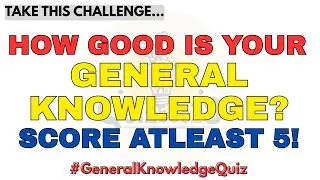 How Good Is Your General Knowledge? Score Atleast 5! #generalknowledge #quiz  @zaiquizkingdom