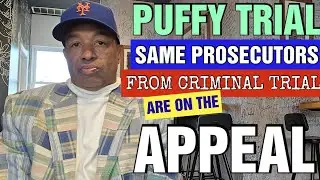 DIDDY || Те же два прокурора, которые совершили проступок, назначены в апелляционную группу