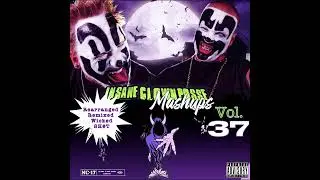 ICP Mashups Vol 37: BLOOD REᗡЯUM
