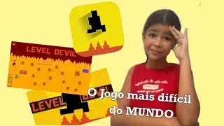 O jogo MAIS DIFÍCIL DO MUNDO!! ( Level Devil NOT a troll game )