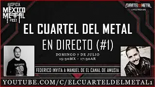 EL CUARTEL DEL METAL EN DIRECTO #1 (Invitado: El Canal de Amusia)