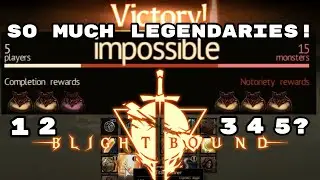 NOTORIETY 6+ with IMPOSSIBLE Difficulty, Getting 5 LEGENDARY Items? - Blightbound Early Access