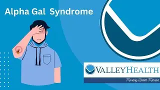 Alpha Gal |  Monday Health Minutes with Valley Health