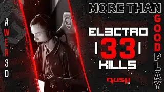 More Than Good Play: El3ctr0 vs QBF