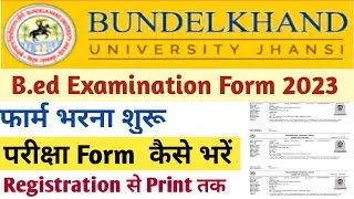 Bu Jhansi Bed Examination Form 2023 Kaise Bhare | bed exam form kaise bhare|Bu Jhansi BEd Exam Form