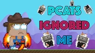 Growtopia | pcats ignored me!