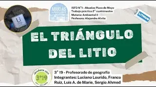El tri&aacute;ngulo del litio   T P  Ambiental 3&deg; 19