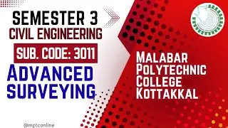 3011 | ADVANCED SURVEYING | CIVIL ENGINEERING