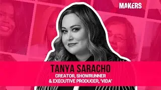 MAKERS@Home with Tanya Saracho