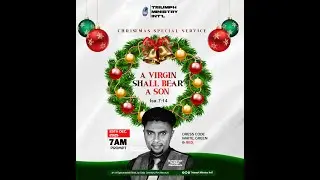 A Virgin Shall Bear A Son | Christmas Special Service