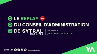 Conseil d'administration de SYTRAL Mobilités - 15/09/22