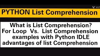 PYTHON List Comprehension: What is list Comprehension? For Loop Vs List Comprehension
