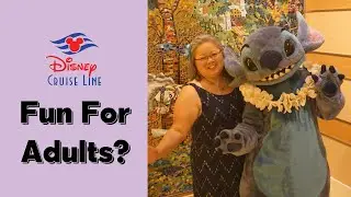 Disney Cruise fun for Adults Traveling Without Kids
