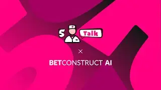 5Talk x BetConstruct AI | Full Episode
