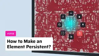 Verse | How to Make an Element Persistent?