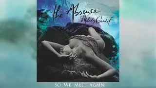 Melody Gardot - So We Meet Again My Heartache (Official Audio)