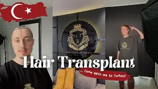 Traveling to TURKEY for a Hair Transplant | The Hair Center of Turkey | Procedure, Aftercare, Wash